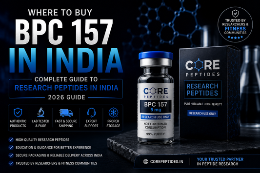 Where to Buy BPC 157 in India (2026 Guide) | Core Peptides India
